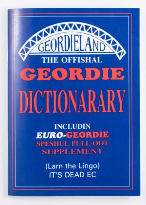 The Offishal Geordie Dictionarary 2021 - newcastlegifts The Offishal Geordie Dictionarary 2021, Geordie Gift, Newcastle Book, Northumberland, Geordieland, Newcastle Gift, Newcastle Souvenir, Geordie Gift Product, Northumberland Gift, North East Gift, Geordie Book, Northumberland