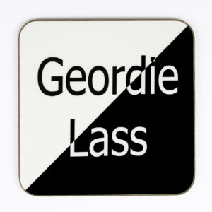 Geordie Lass Wood Coaster - newcastlegifts Geordie Lass Wood Coaster, Geordie Gift, Newcastle Gift Product, Newcastle Souvenir, North East Gift, Northumberland Gift