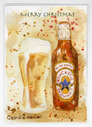 Christmas Card Brown Ale Splash, Newcastle Brown Ale bottle, Newcastle Christmas Card, Watercolour Painting, Louisa. E. Taylor, Newcastle Gift, Newcastle souvenir, Local Artist